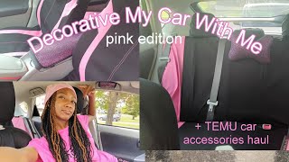 DECORATE MY 1ST CAR AT 16 + TEMU  CAR ACCESSORIES HAUL