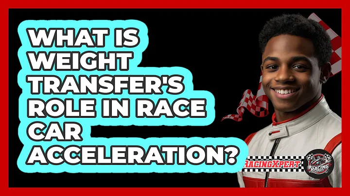 What Is Weight Transfer's Role In Race Car Acceleration?