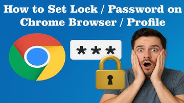How to Set Password / Lock on Google Chrome / Chrome Profile | Step-by-Step Guide