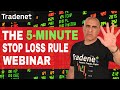 Day Trading with a 5-minute Stop Loss Rule