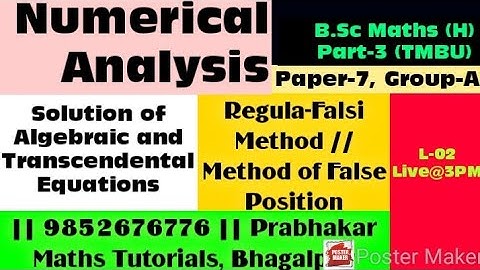 #L02 #regulafalsimethod  #methodoffalseposition #numericalanalysis #tmbu #part3 #bhagalpur #iitjee