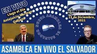 Antejuicio de Norman Quijano En Vivo, Asamblea Legislativa El Salvador