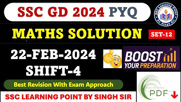 SSC GD 2024 MATHS (22 FEB, 2024 4th shift) || SSC GD Maths Solution By Singh Sir || #gd