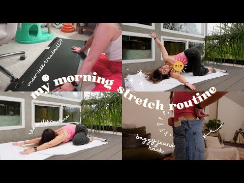 10 min morning stretch, baggy jean hack, my under desk treadmill?? VLOG