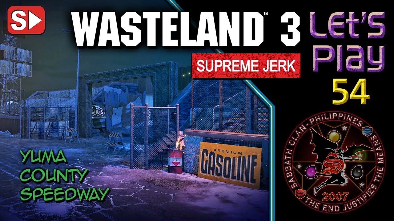 Wasteland 3 Yuma County Speedway Sand in the Gastank Let’s Play 54