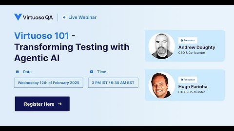 Virtuoso 101 - Transforming Testing with Agentic AI | Virtuoso QA