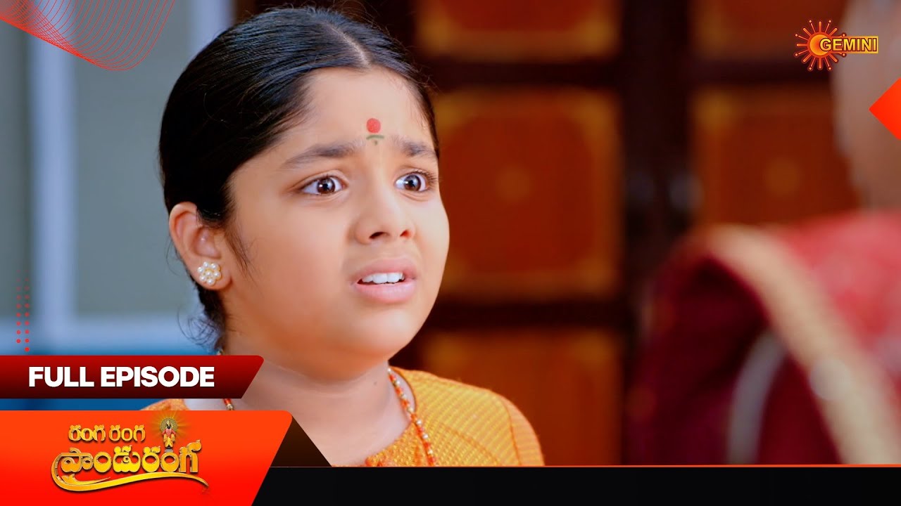 Ranga Ranga Panduranga - Full Episode | EP - 124 | 09 Oct 2025 | Telugu ...