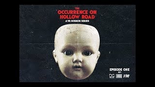 3D 360 Horror Serial The Occurrence On Hollow Road Ep.1
