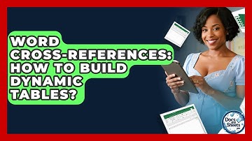 Word Cross-References: How To Build Dynamic Tables? - Docs and Sheets Pro