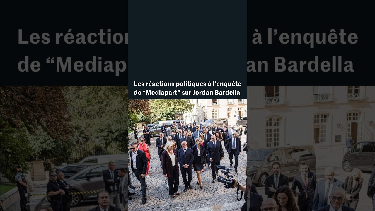 Enquête de « Mediapart » sur Jordan Bardella : les personnalités politiques réagissent