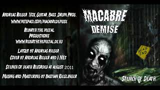 Macabre Demise (Ger) - Stench of Death (Album 2011)