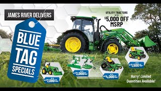 The Big Blue Tags are back in 2024! Huge John Deere Discounts