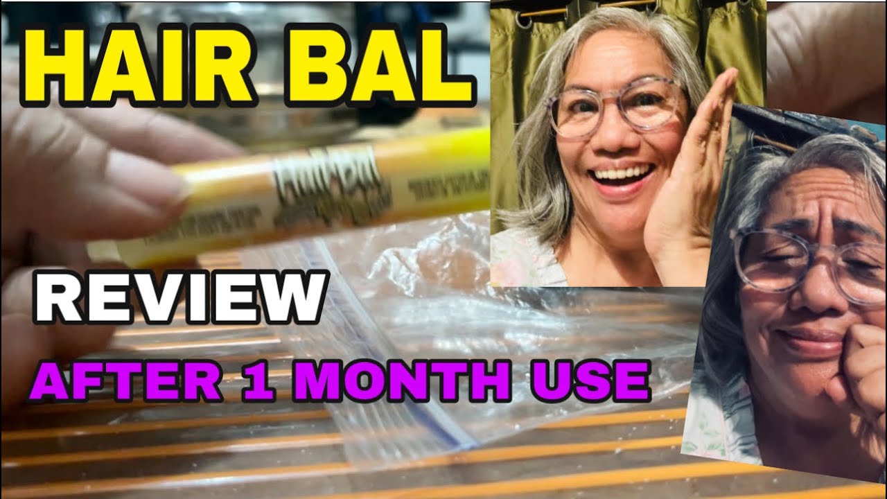 HAIR BAL REVIEW AFTER ONE MONTH USE