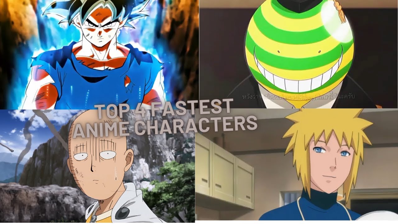 Top 4 Fastest Anime Charcters - YouTube