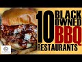 Top 10 Best Black-Owed BBQ Restaurants | #BlackExcellist