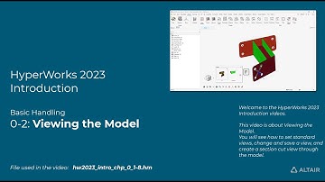 HyperMesh 2023 Introduction 02 - Viewing the Model