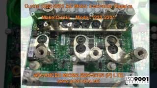 Curtis 1232-2201 AC Motor Controller Repairs @ Advanced Micro Services Pvt.Ltd,Bangalore,India