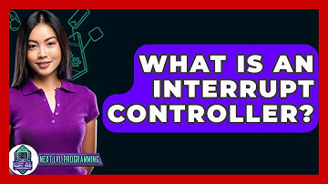 What Is An Interrupt Controller? - Next LVL Programming