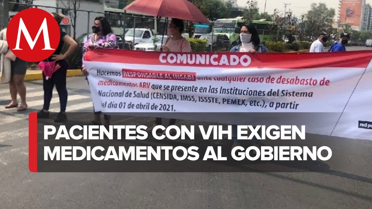 Pacientes con VIH protestan en Insabi por desabasto de medicamentos ...