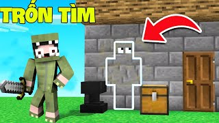 MINI GAME : TRÒ CHƠI TRỐN TÌM ** NOOB BIẾN VÔ HÌNH KHÔNG AI TÌM THẤY ??