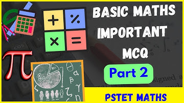 Basic maths important MCQ PSTET paper 1 maths
