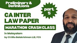 CA Inter Law | Definitions | Marathon Class in Malayalam | CS Bilu Balakrishnan