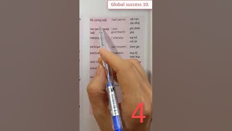 GLOBAL SUCCESS 10 - Unit 4. FOR A BETTER COMMUNITY - VOCABULARY