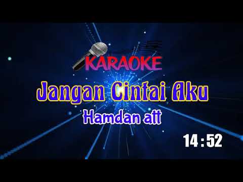 karaoke dangdut jangan cintai aku