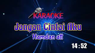 karaoke dangdut jangan cintai aku