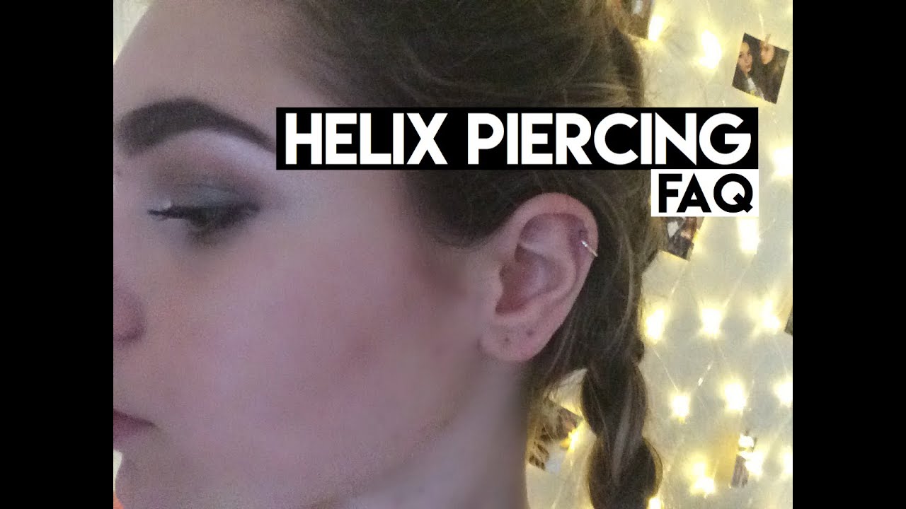 Helix Piercing FAQs (Pain, Healing, Aftercare, ect.) YouTube