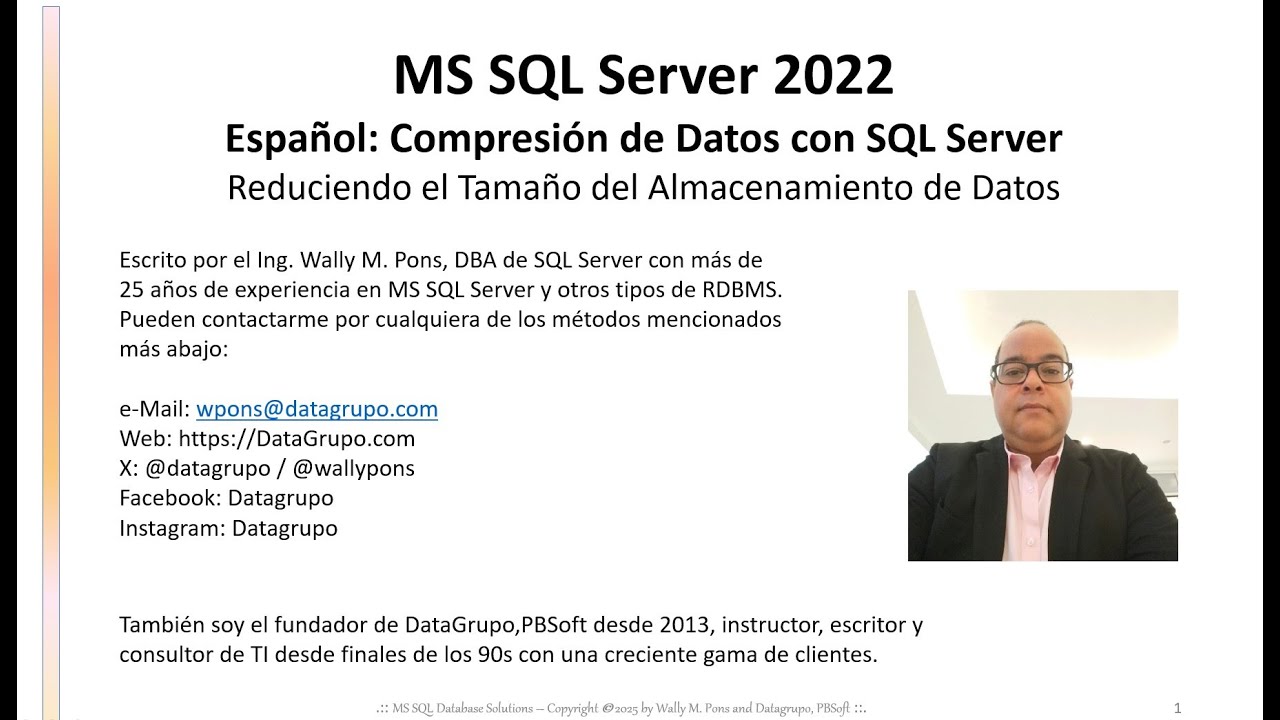 MS SQL Server :: Español: Compresión de Datos con SQL Server - YouTube