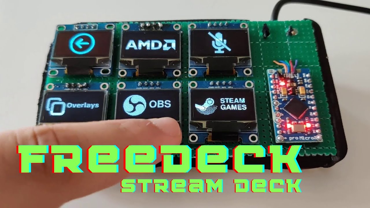 FreeDeck stream deck build video EP 1.