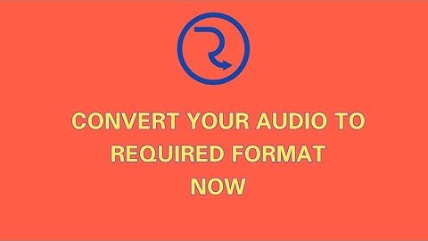 How to convert your audio files to required format when using routenote distribution