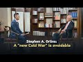 Stephen A. Orlins: A 'new Cold War' is avoidable
