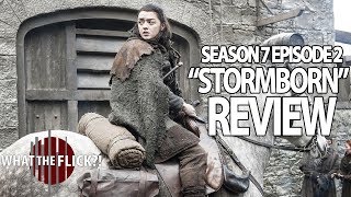 Game Of Thrones Season 7 Episode 2 In-Depth Review - STORMBORN