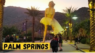 Exploring Palm Springs/ 5 Best Stops