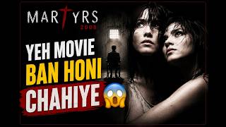 Is Horror Movie Ko Log Complete Nahi Kar Paaye 💀 Martyrs Explained