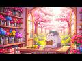 Peaceful Flower Garden Lofi ☕ Relaxing Beats for Focus & Relaxation