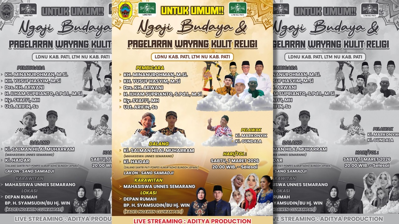 ✅NGAJI BUDAYA & PAGELARAN WAYANG KULIT RELIGI - LDNU KAB.PATI, LTM NU KAB. PATI