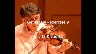バロックヴァイオリンレッスン Part 7 - Geminiani [The Art of Playing on the Violin] exercise IX var, 12 & 13