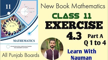 Exercise 4.3 New Book 11 Class Math  2025 || Chapter 4|| Matrices and Determinants