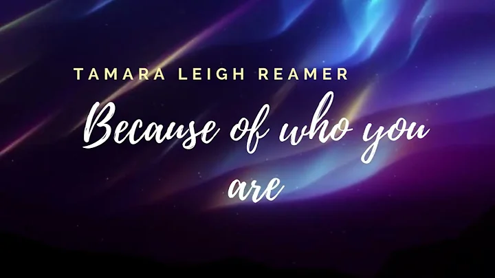 Because of Who you are     lyrics
