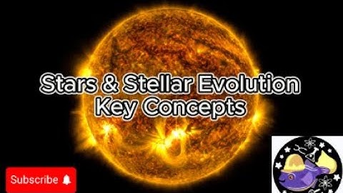Stars & Stellar Evolution - Key Concepts Overview Questions and Conversation - Audio