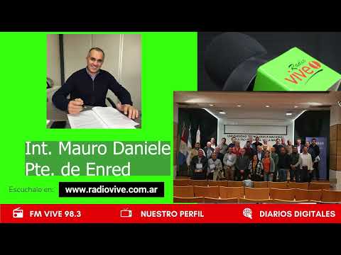 Entrevista al Int Mauro Daniele Presidente de Enred