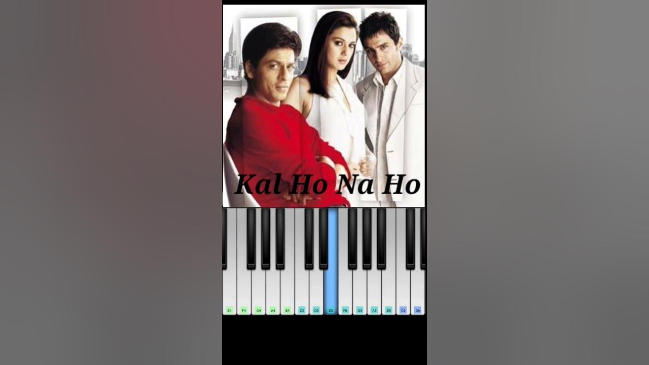 Kal Ho Na Ho Piano Notes Easy Kal Ho Na Ho Easy Piano Notes #youtubeshorts#shorts #pianolessons - YouTube