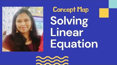 Concept Map for Solving Linear Equation l Shortcut & Tricks