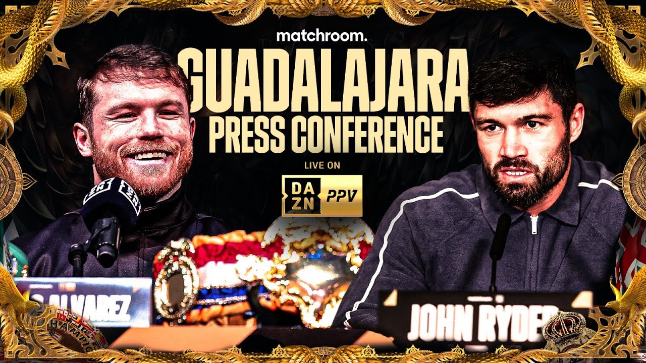 Canelo Alvarez vs John Ryder - Guadalajara Launch Press Conference