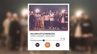 Million Little Miracles - Elevation Worship & Maverick City Music | Lyrics | Chords | Minus One