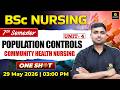 Population Controls | CHN ONE SHOT | BSc Nursing 7th semester Unit 4 | Manish Sir | BSc Utkarsh