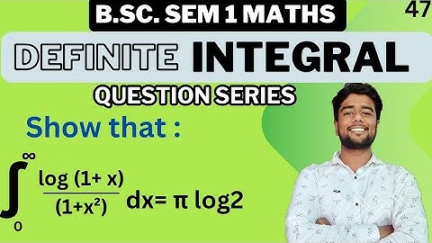 Show that Integral 0 to infinity log(1+x)/(1+x^2) dx =π/2 log2 | Integration of log(1+x)/(1+x^2) dx